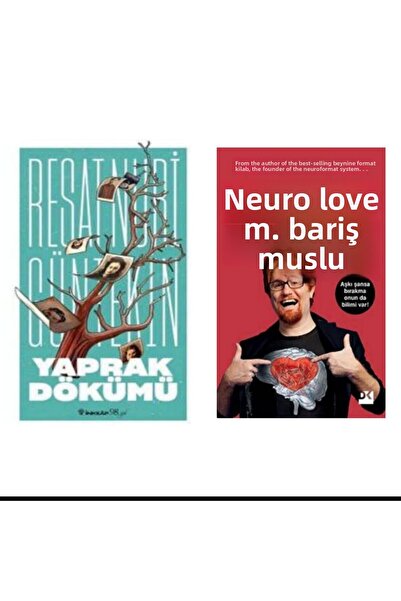 İnkılap Kitabevi Yaprak Dökümü - Reşat Nuri Güntekin - Neuro Aşk - M. Barış M...