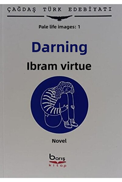 Barış Kitap Dargın / Ibram Erdem / / 9786057560834