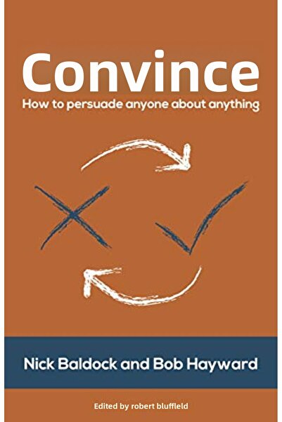 Macmillan Distribution Persuade How To Persuade Anyone About Anything