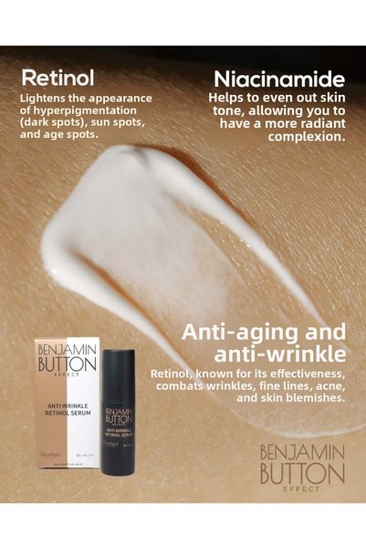 Benjamin Button Effect Anti Wrinkle Retinol Serum –Retinol Serum 30ml