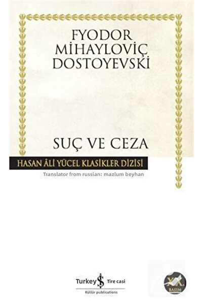 TÜRKİYE İŞ BANKASI KÜLTÜR YAYINLARI Suç Ve Ceza (CİLTSİZ)