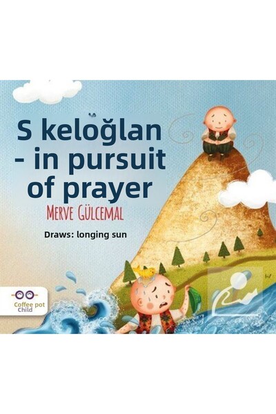 Cezve Çocuk Keloğlan Namaz Peşinde
