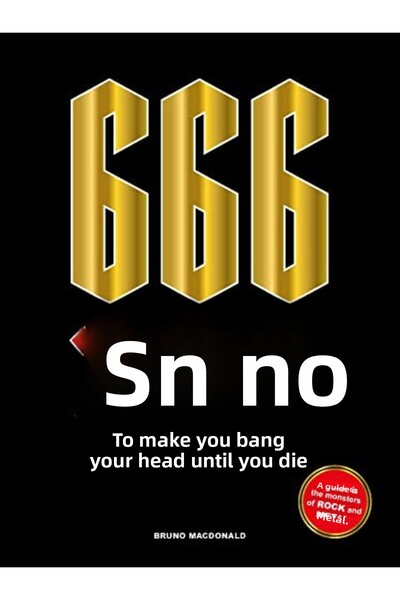 Hachette 666 أغنية تجعلك تضرب رأسك حتى الموت: دليل إلى وحوش الروك والميتال