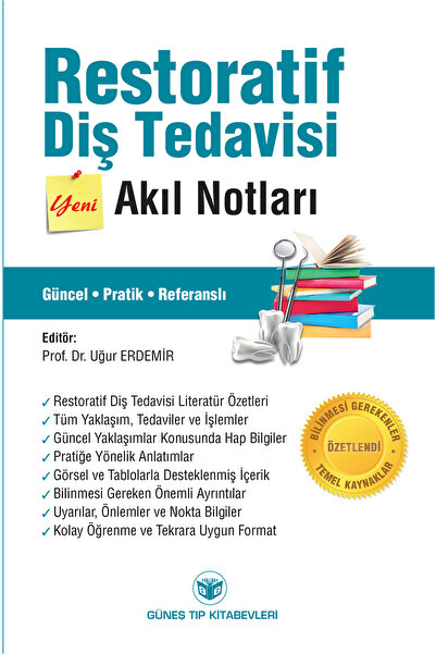 Güneş Tıp Kitabevleri Restoratif Diş Tedavisi Akıl Notları