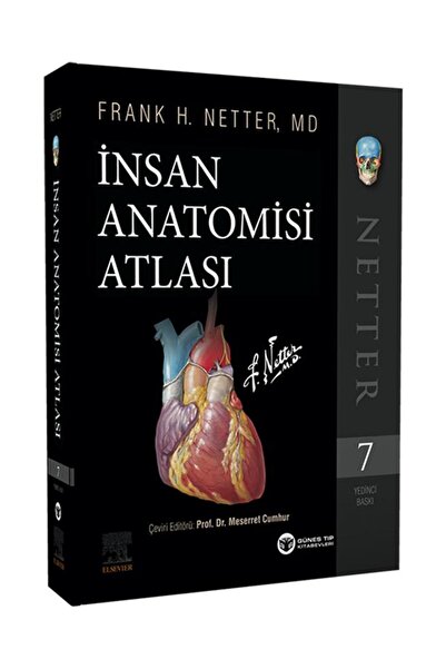 Güneş Tıp Kitabevleri Netter Insan Anatomisi Atlası 7. Baskı