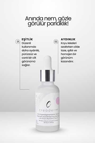 CREADERM Leke Karşıtı Beyazlatıcı Serum (2% Alpha Arbutin&herbalcomplex)