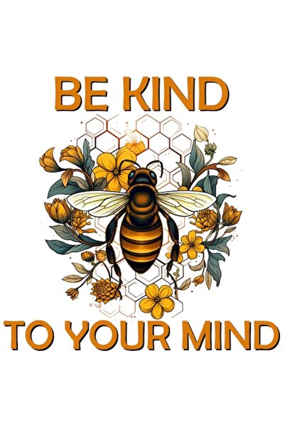 OEM Autocolant cu albină și mesajul „Fii blând cu mintea ta” — vinil PVC moti...