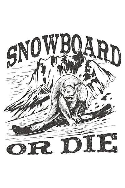 OEM Sticker 'Snowboard or Die' – Mountain, Snow, Ski Season, Sport, White Border, PVC Vinyl 15 cm