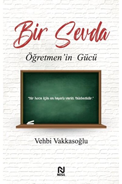 Nesil Yayınları Bir Sevda Öğretmen’in Gücü