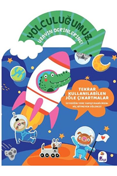 İndigo Kitap Yolculuğumuz... Uzayın Derinlerine! Bitmeyen Sticker Kitabım