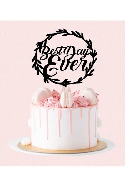 Bloom Atelier Cake Topper Tort Nunta,Best day ever, Plexiglas Negru