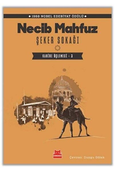Kırmızı Kedi Yayınları Şeker Sokağı - Kahire Üçlemesi 3