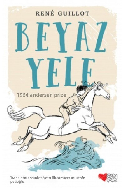 CAN Beyaz Yele | Rene Guillot | Can Çocuk Yayınları