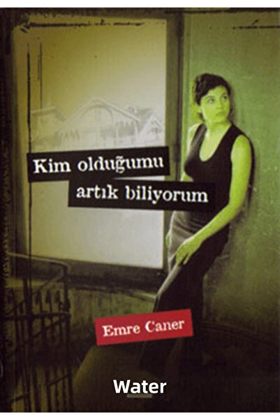 Su Yayınevi Kim Olduğumu Artık Biliyorum