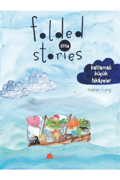 Kumdan Kale Yayınları Folded Little Stories & Katlamalı Küçük Hikayeler