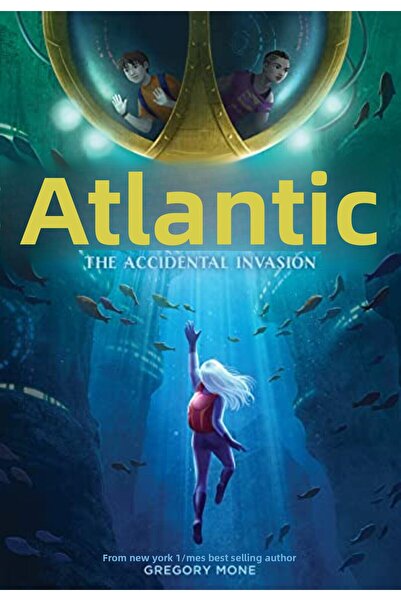 Macmillan Distribution Atlantis The Accidental Invasion Atlantis Book #1