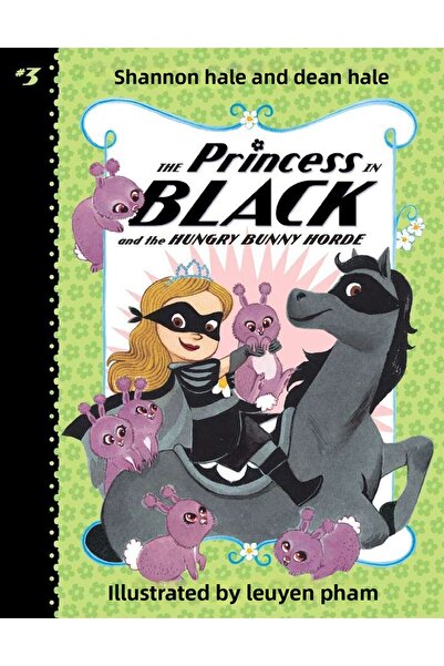 Candlewick Press Prințesa în negru și hoarda iepurașilor flămândi