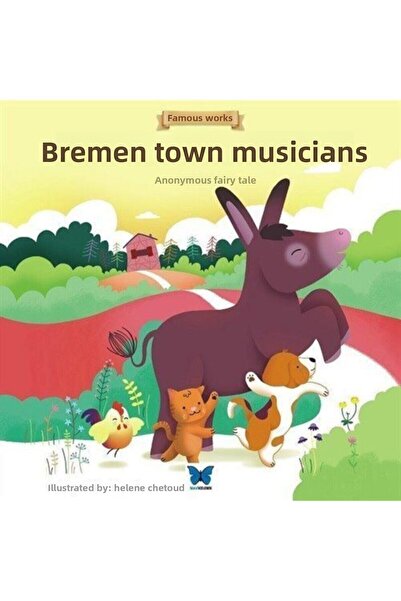 Mavi Kelebek Yayınları Bremen Mızıkacıları