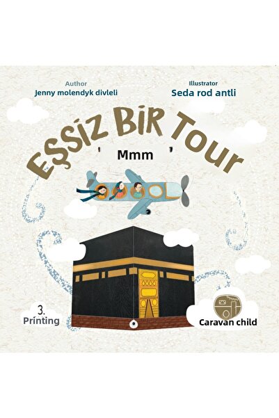 Karavan Çocuk رحلة لا تضاهى إلى مكة