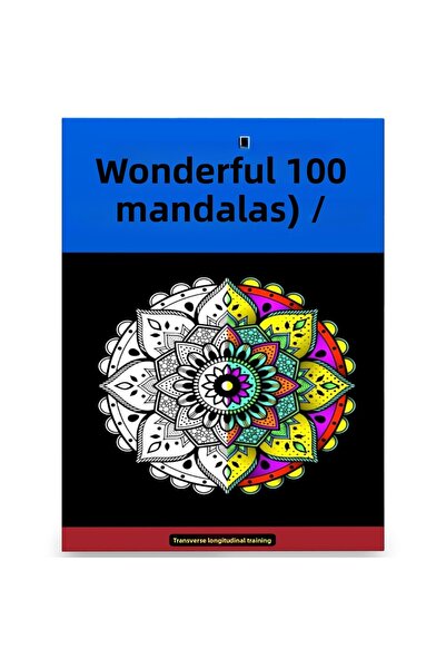 Enine Boyuna Eğitim Cool 100 Mandala Coloring Book (100 Selected Mandala)