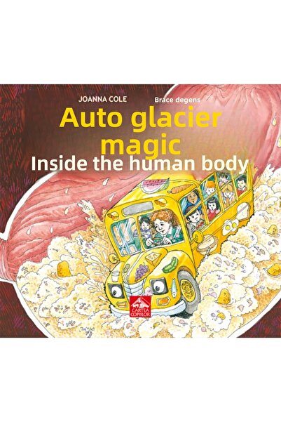 Editura Portocala Albastra Автобузулска магия. В интериора на корпуса на чове...