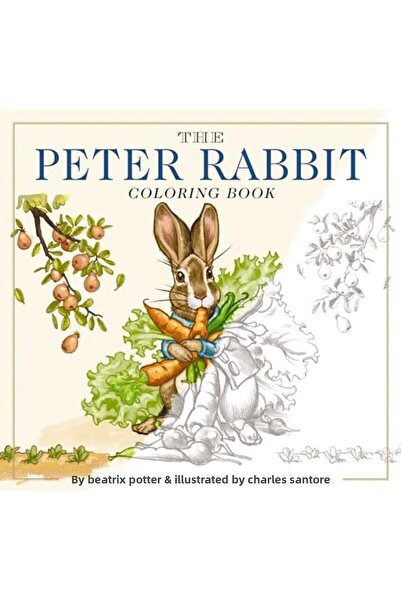 Harper Collins The Peter Rabbit Coloring Book The Classic Edition Coloring Book