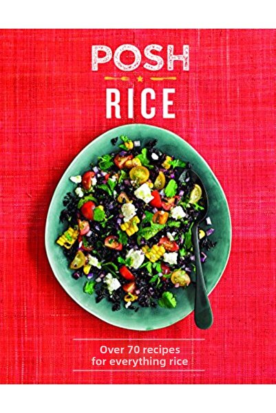 Quadrille Publishing Ltd أرز فاخر: أكثر من 70 وصفة لجميع أنواع الأرز