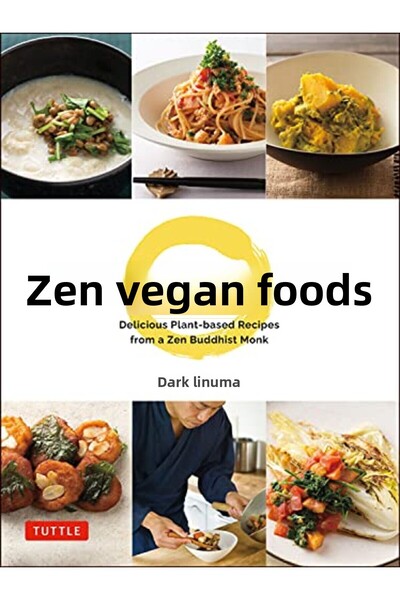 Tuttle Publishing طعام نباتي زِن: وصفات نباتية شهية من راهب بوذي زِن