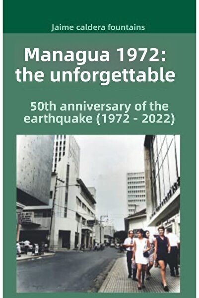 Ingram Internatıonal Inc ماناغوا 1972 لا لا يمكن حله 50 أنيفرساريو ديل تيريمو...