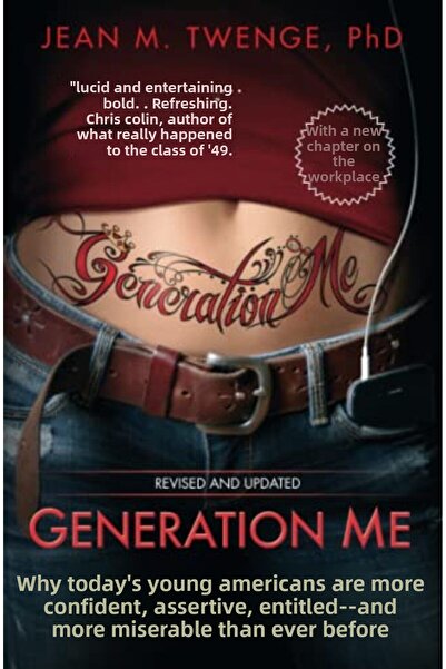 Simon Schuster الجيل الأنا لماذا أصبح الشباب الأمريكيون اليوم أكثر ثقة وحزمًا...