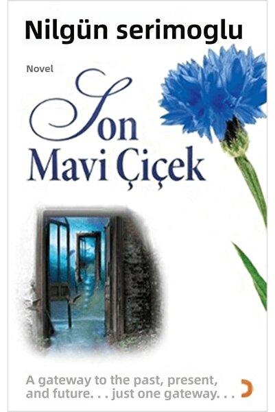Cinius Yayınları Son Mavi Çiçek