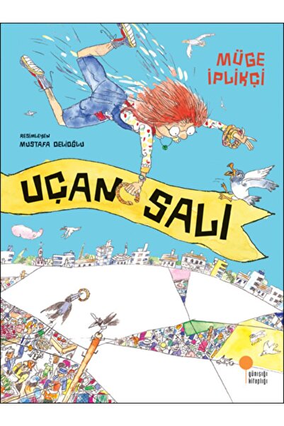 Günışığı Kitaplığı Uçan Salı Müge İplikçi