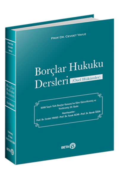 Beta Yayınları Borçlar Hukuku Dersleri (Özel Hükümler) - Cevdet Yavuz