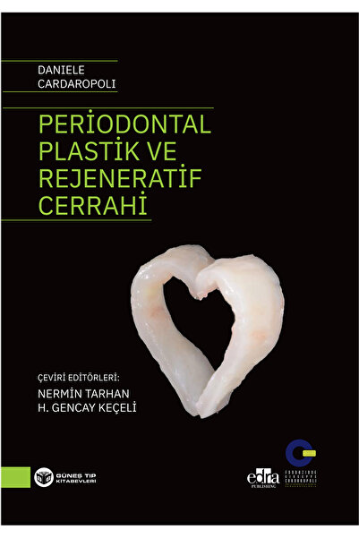 Güneş Tıp Kitabevleri Periodontal Plastik ve Rejeneratif Cerrahi