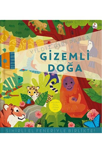 İndigo Kitap Yıldız Gibi Parla – Gizemli Doğa (Sihirli El Feneriyle Birlikte)