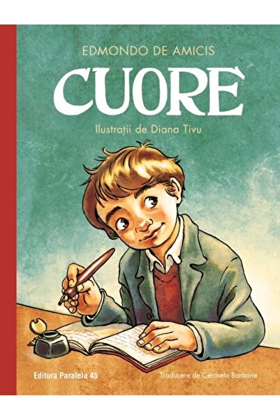 Editura Paralela 45 Cuore, Edmondo De Amicis