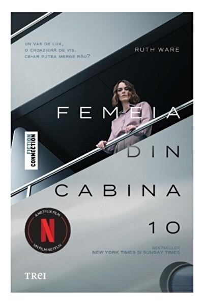 Editura Trei Femeia din cabina 10 (editie tie-in), Ruth Ware