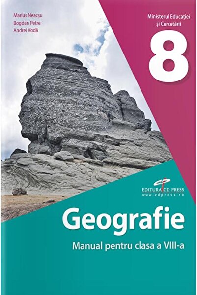 Editura CD Press Geografie. Manual pentru clasa a VIII-a, Bogdan Pe