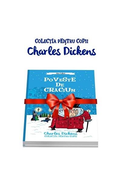 Editura Ars Libri Pachet Charles Dickens, Charles Dickens