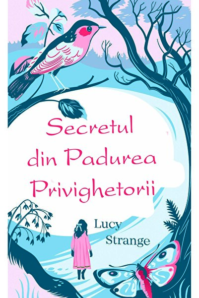 Rao Secretul din padurea privighetorii