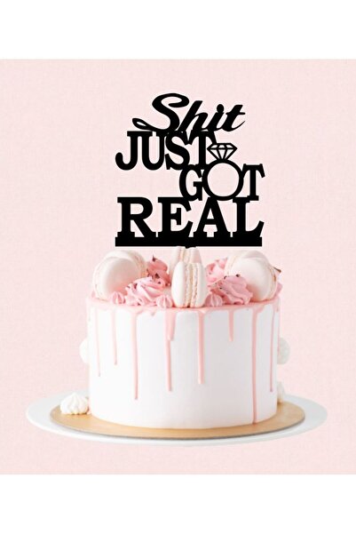 Bloom Atelier Cake Topper Nunta, Shit Just Got Real, Plexiglas Negru