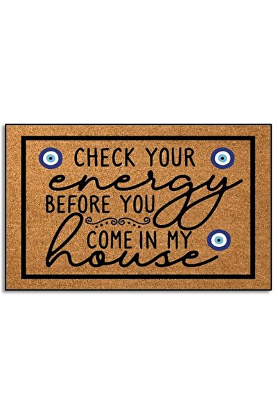 Generic Check Your Energy Before You Come in My House Indoor Front Door Mat f...