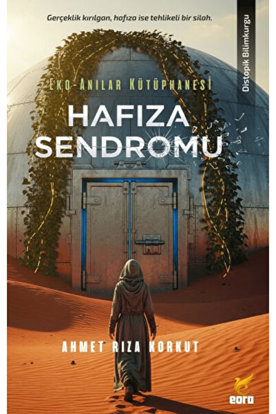 Eora Yayınları Hafıza Sendromu / Ahmet Rıza Korkut / / 9786259253701