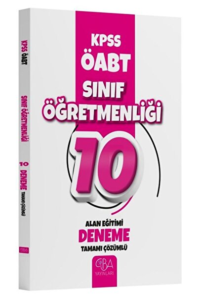 CBA Akademi CBA Yayınları ÖABT Sınıf Öğretmenliği Alan Eğitimi 10 Deneme Çözü...