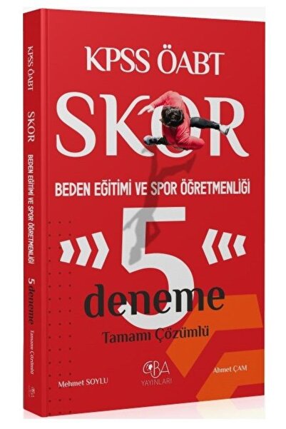 CBA Akademi CBA Yayınları ÖABT Beden Eğitimi ve Spor Öğretmenliği Skor 5 Dene...