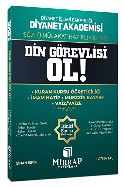 MİHRAP YAYINLARI Mihrap Diyanet Akademisi Din Görevlisi Ol Sözlü Mülakat Hazırlık Kitabı Mihrap Yayınları