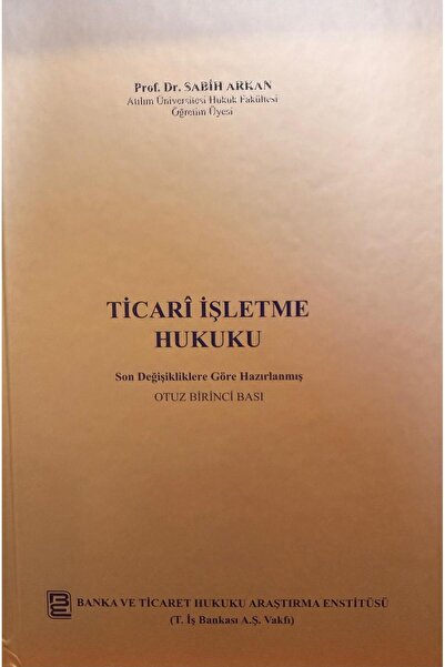 Savaş Yayınevi Ticari İşletme Hukuku - Sabih Arkan