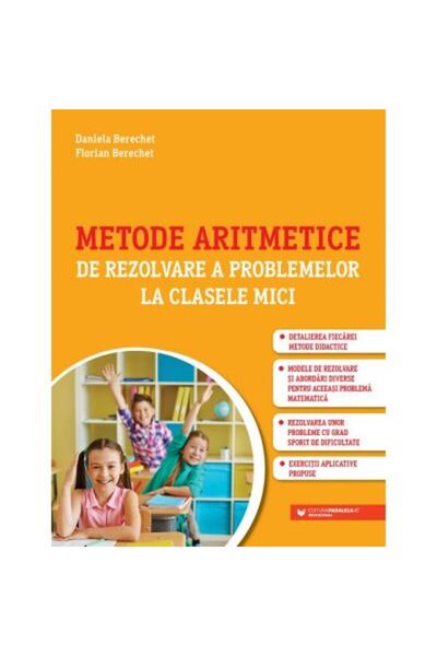 Paralela 45 Metode aritmetice pentru rezolvarea problemelor în clase mici - F...