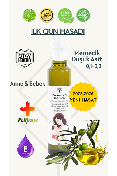 YASEMİN HANIM Anne Bebek Serisi Memecik Ilk Hasat 0,1-0,3 Asit 1 Yaş Zeytinyağı 250 Ml. Uv Korumalı Cam Şişe