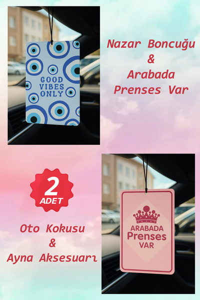 B34R Nazar Boncuğu ve Arabada Prenses Var - İkili Oto Kokusu - Dekoratif Araç...
